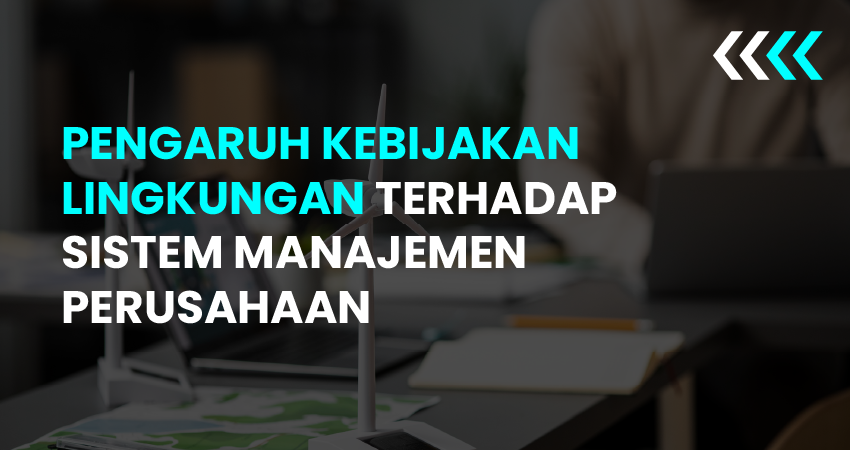 kebijakan lingkungan perusahaan